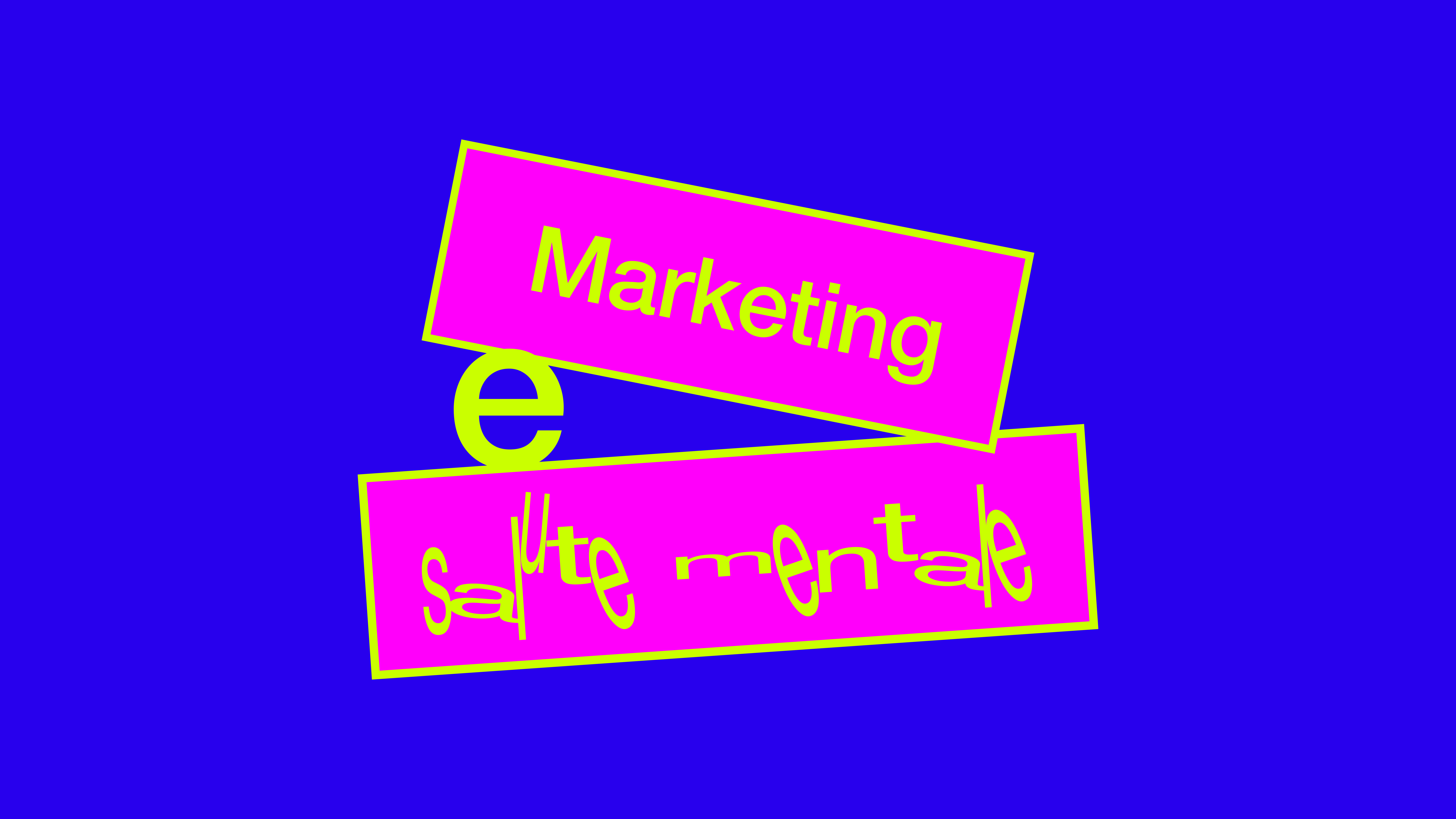 marketing e salute mentale